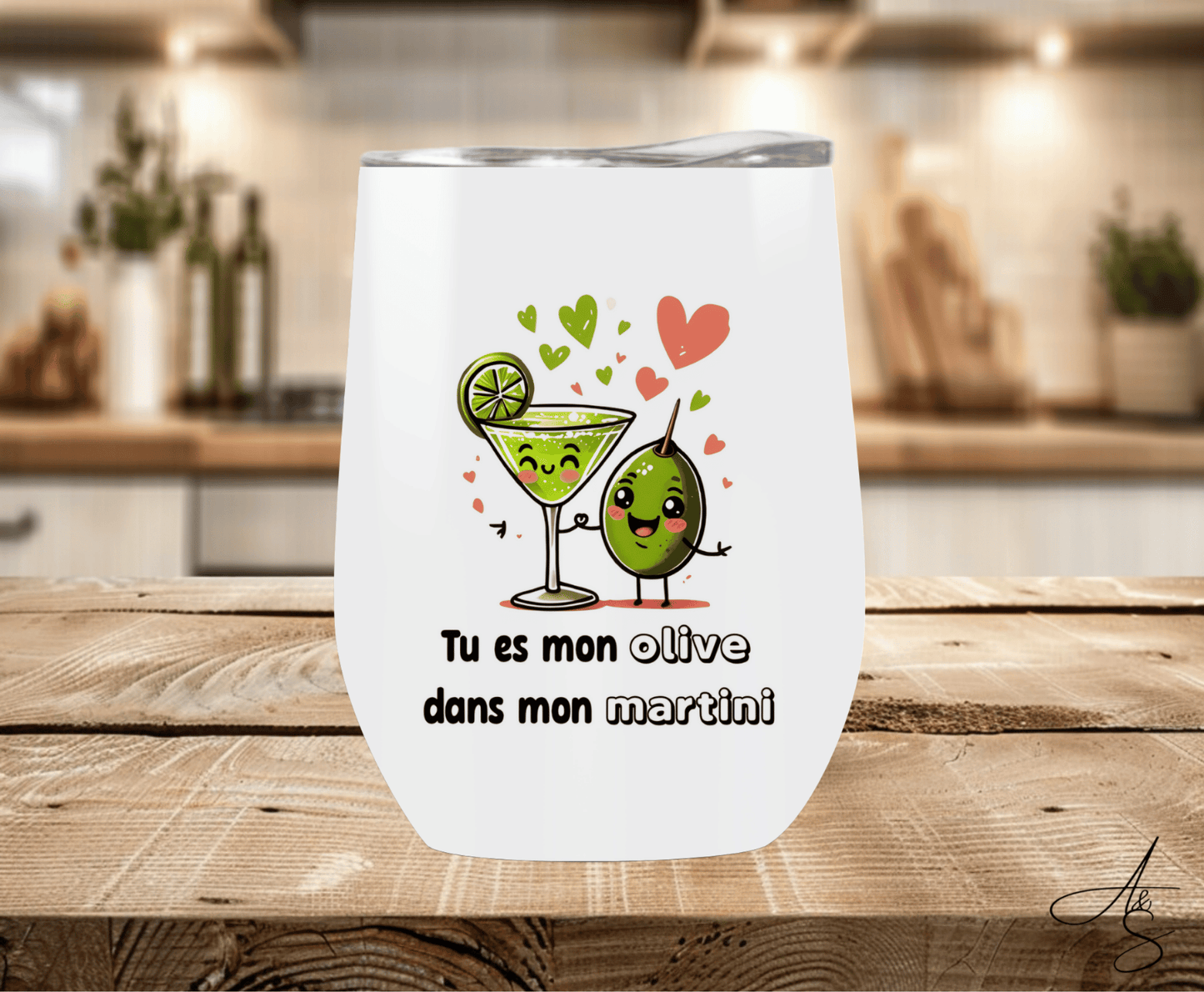 Tu es mon olive dans mon martini