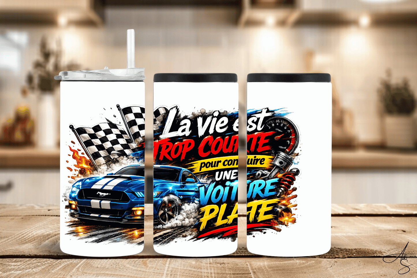 La vie est trop courte pour conduire une voiture plate !