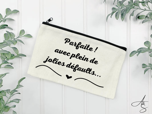 Parfaite avec plein de jolies défauts