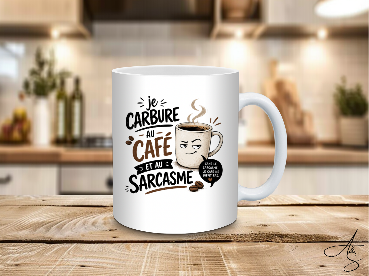 Je carbure au café et au sarcasme