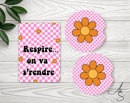 Respire… on va s’rendre