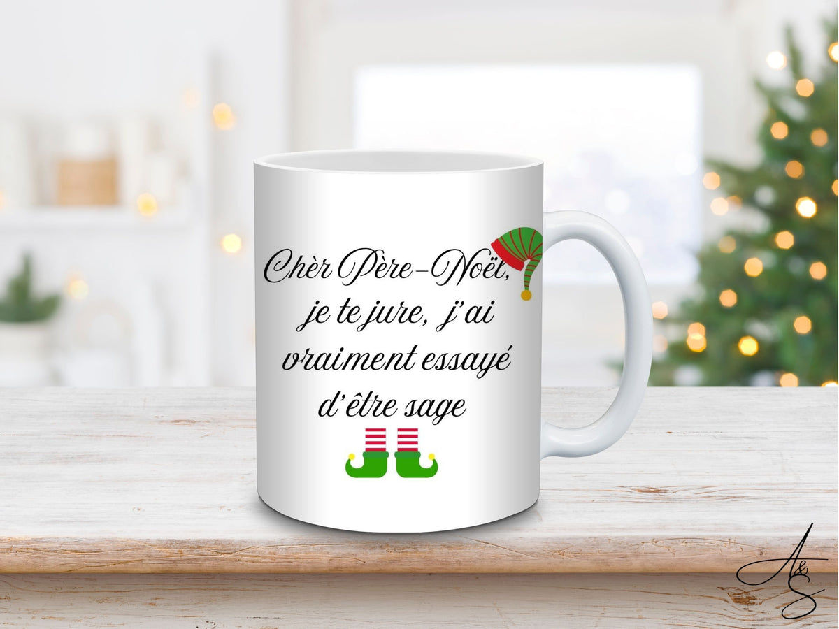 Cher Père Noël je te jure, j’ai vraiment essayé d’être sage