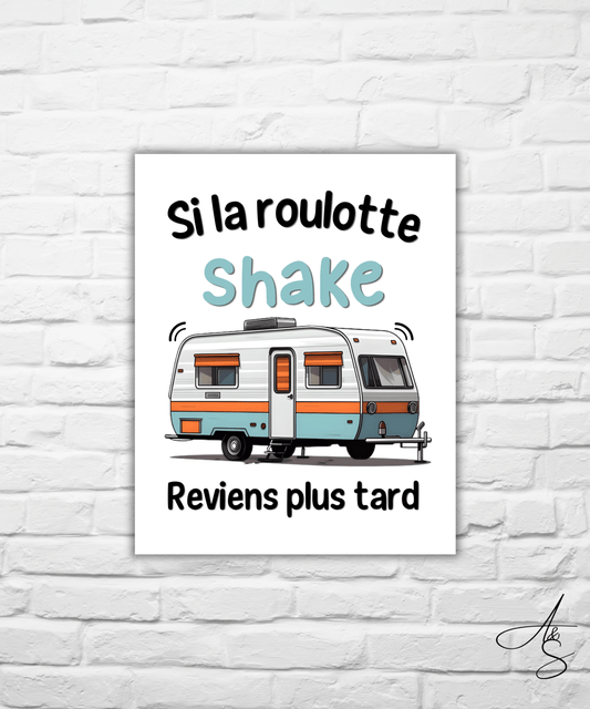Si la roulotte shake reviens plus tard