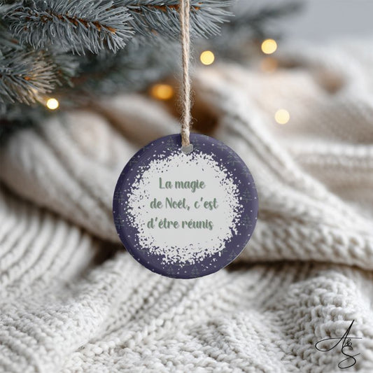 La magie de Noël, c’est d’être réunis