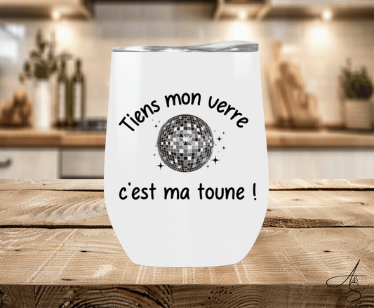 Tiens mon verre c’est ma toune !