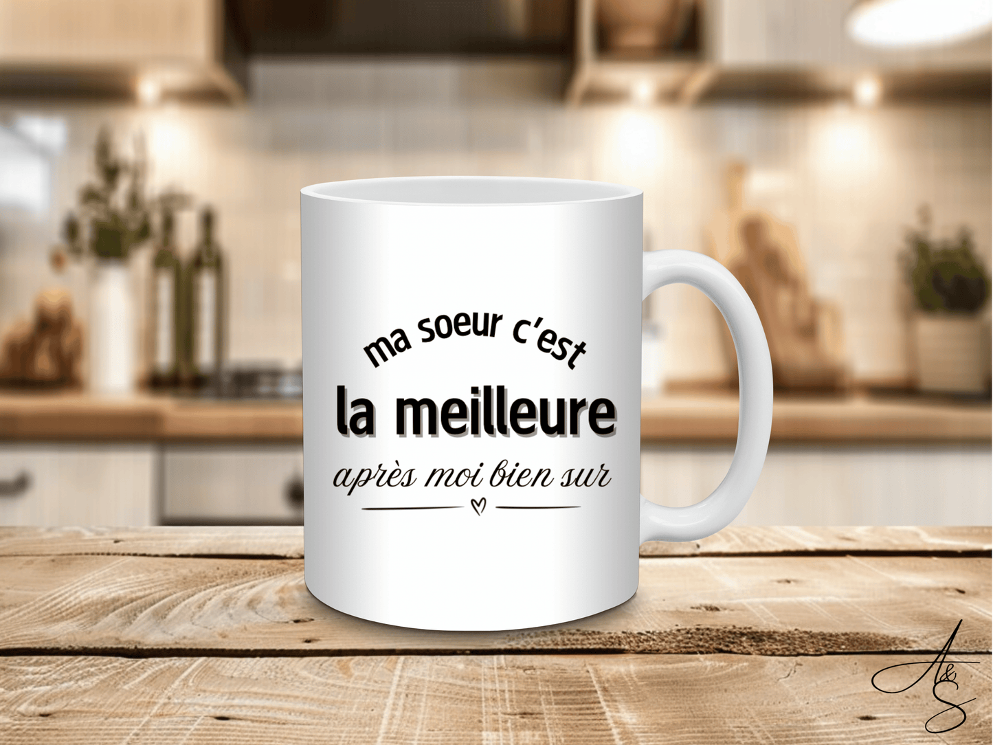 Ma soeur c'est la meilleure après moi bien sur