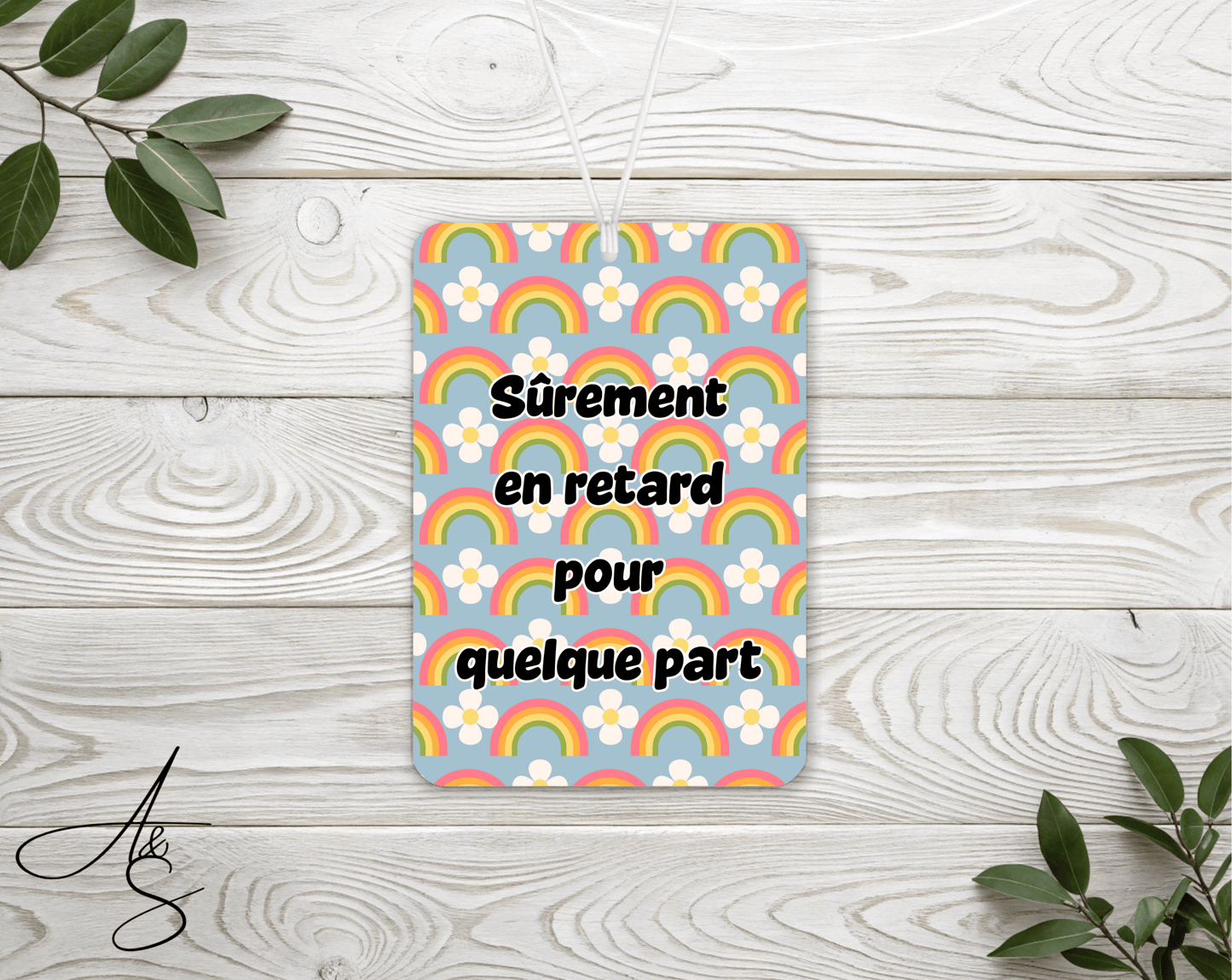Sûrement en retard pour quelque part