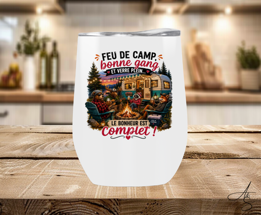 Feu de camp, bonne gang et verre plein.. le bonheur est complet !