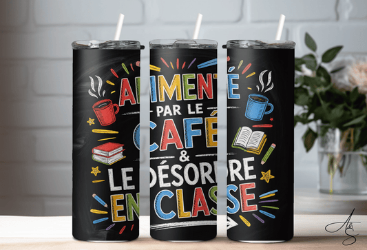 Alimenté par le café & le désordre en classe