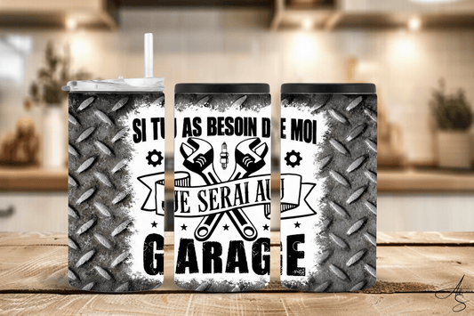 Si tu as besoin de moi je serai au garage