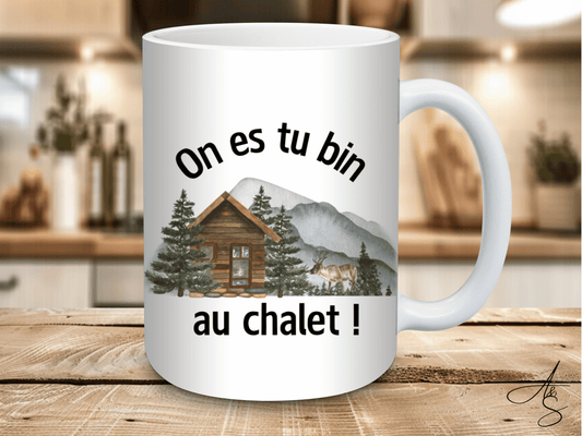 On es tu bin au chalet !