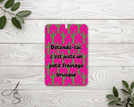 Détends-toi, c’est juste un petit freinage brusque