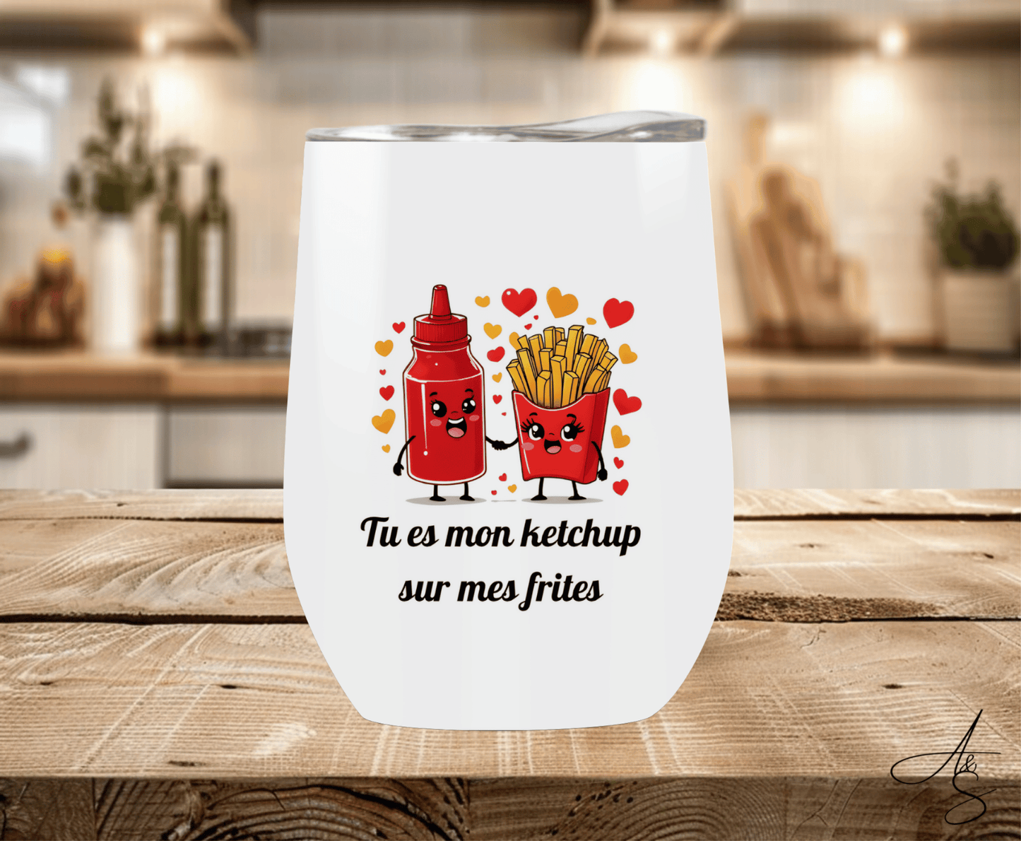 Tu es mon ketchups sur mes frites